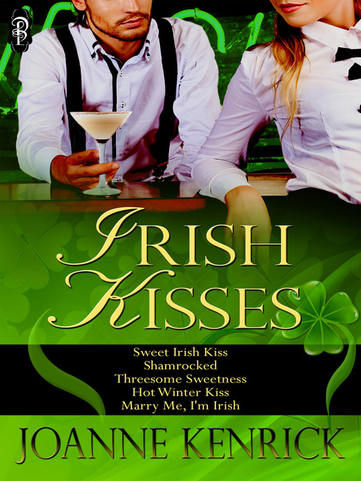 Title details for Irish Kisses by JoAnne Kenrick - Available